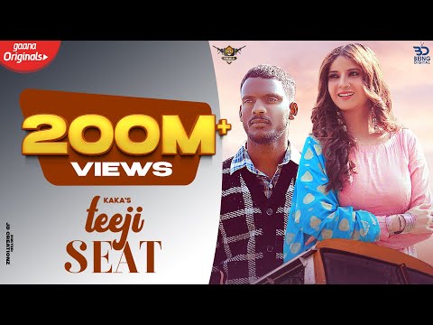 Kaka : Teeji Seat (Official Video) Aakansha | New Punjabi Songs 2021-Latest Punjabi Songs 2020 2021