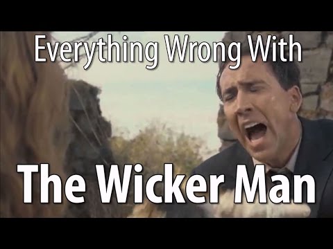 Everything Wrong With The Wicker Man In 16 Minutes Or Less