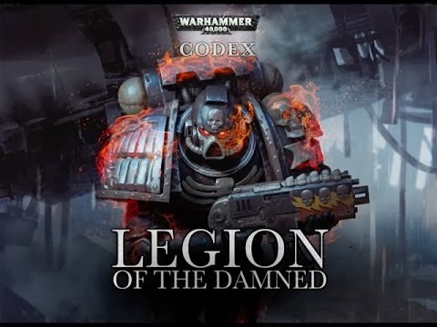 WHO ARE LEGION OF THE DAMNED PT 2: MARTYRS BEYOND DEATH, warhammer 40k