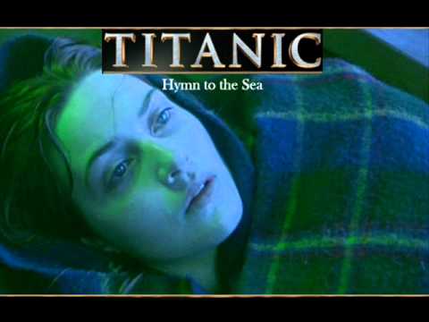 Titanic Soundtrack - Hymn to the sea