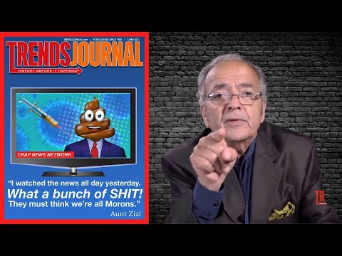 Trends Journal: I Watched the News Yesterday. They Must Think We Are All Morons