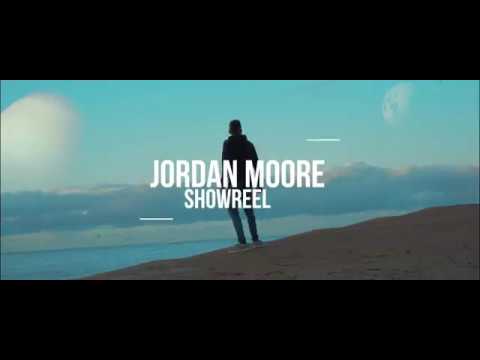 Jordan Moore -  Showreel [2018]