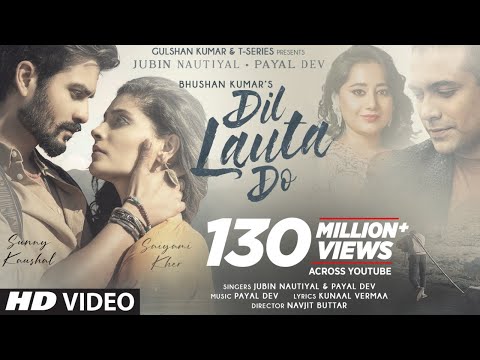 Dil Lauta Do Song | Jubin Nautiyal, Payal Dev | Sunny K, Saiyami K | Kunaal V | Navjit B | Bhushan K