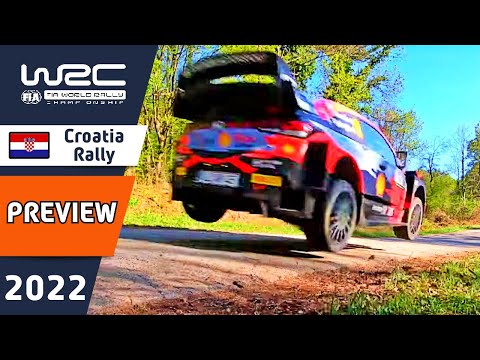 Preview : WRC Croatia Rally 2022 - - - STARTING SOON - 21/04/2002