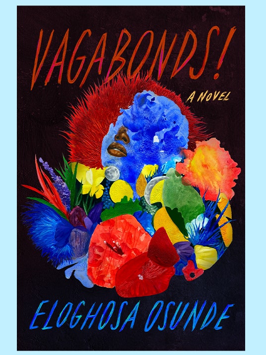 The cover of Vagabonds showing a floral arrangement with author Eloghosa Osunde on the right side.