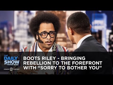 Boots Riley - Bringing Rebellion to the Forefront with “Sorry to Bother You” | The Daily Show