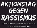 Aktionstag gegen Rassismus zum Gedenken an die Ermordung von Marcus Omofuma