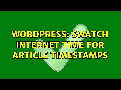 Wordpress: Swatch Internet Time for article timestamps