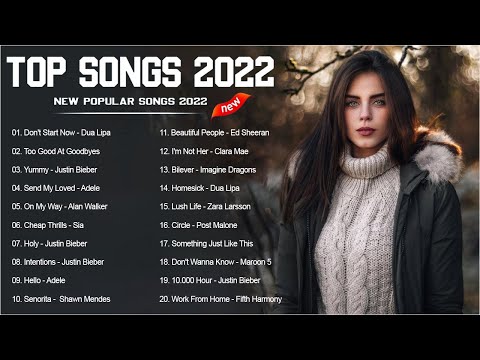 2022 New Songs ( Latest English Songs 2022 ) 🥒 Pop Music 2022 New Song 🥒 New Popular Songs 2022