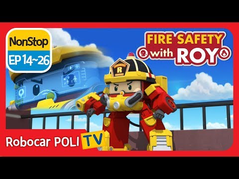 🔥Fire safety with Roy | EP 14 -26 | Robocar POLI | Kids animation