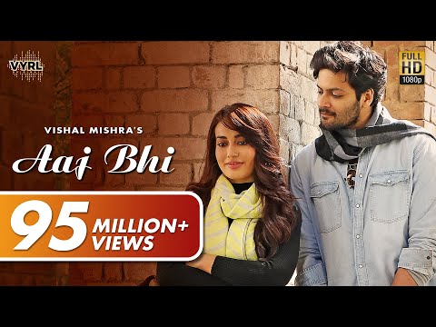 Aaj Bhi (Official Video) - Vishal Mishra | Ali Fazal, Surbhi Jyoti | VYRLOriginals