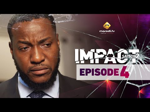 Série - Impact - Saison 2 - Episode 4 - VOSTFR