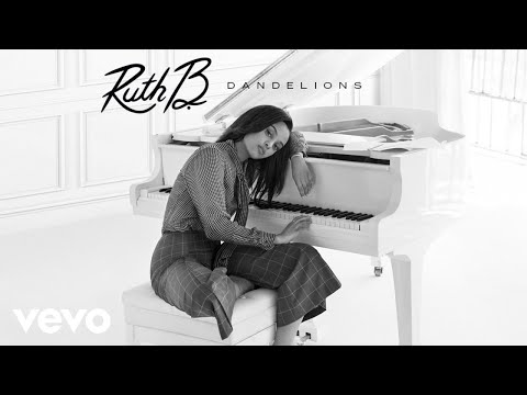 Ruth B. - Dandelions (Audio)