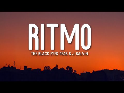 Black Eyed Peas, J Balvin - RITMO (Bad Boys For Life)(Lyrics / Letra) 🎵