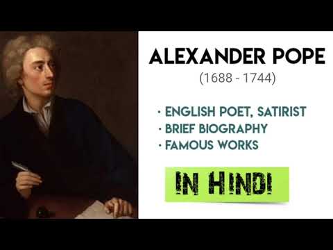 Alexander pope biography in hindi (augustan age /neo classical age )