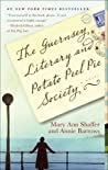 The Guernsey Literary and Potato Peel Pie Society by Mary Ann Shaffer