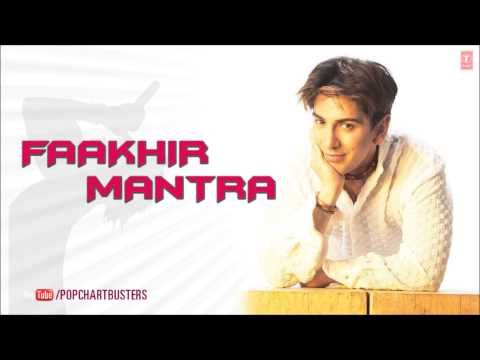 Mantra Full Audio Song  - Faakhir Mantra Album Songs