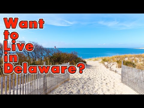 Top 10 reasons to Live in Delaware.