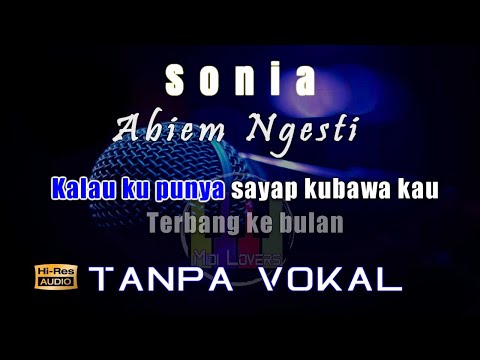 Karaoke Sonia - Abiem Ngesti (Tanpa Vokal)