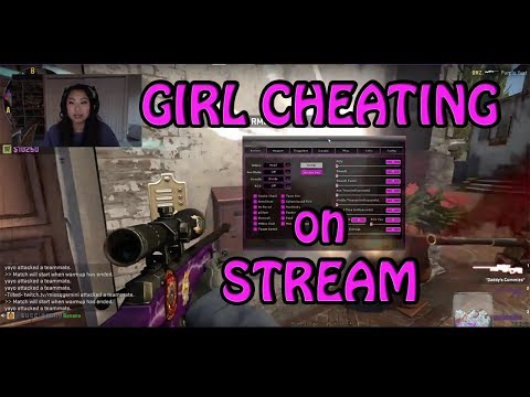 Asian Girl Cheats on STREAM playing CSGO