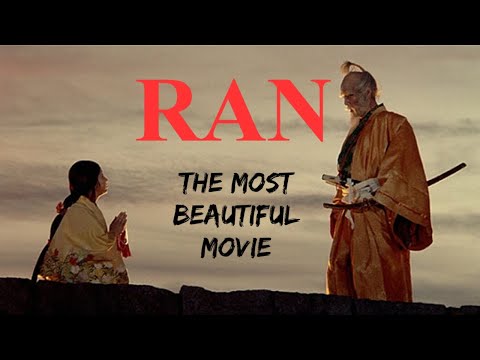 Ran: The Most Beautiful Movie Ever Filmed