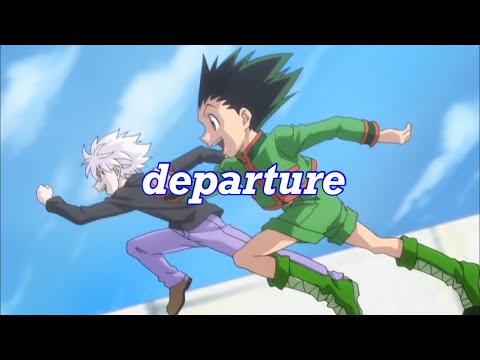 【HUNTER×HUNTER】ｰdepartureｰ