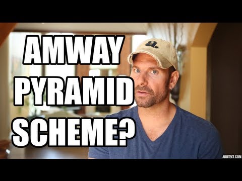 Amway Pyramid Scheme? - former distributor reveals the truth