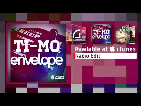 Ti-Mo - Envelope (Radio Edit)