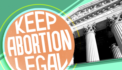 Image of the Supreme Court with a "Keep Abortion Legal Sign" next to it