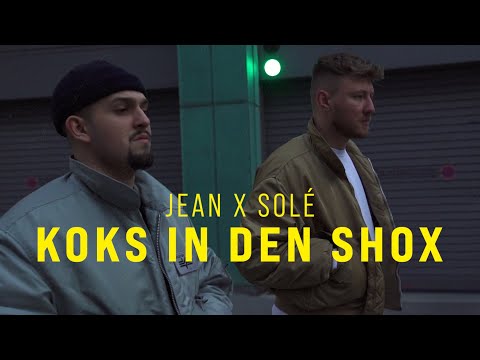 JEAN X SOLÉ - KOKS IN DEN SHOX