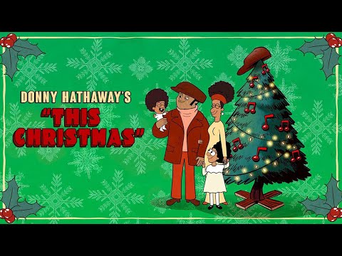 Donny Hathaway - This Christmas (Official Music Video)