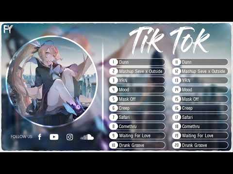 Mood, Dunn ♫| Top Những Bản Nhạc Tik Tok Hottrend - Sôi Động Nhất Tháng Này | FY ♫