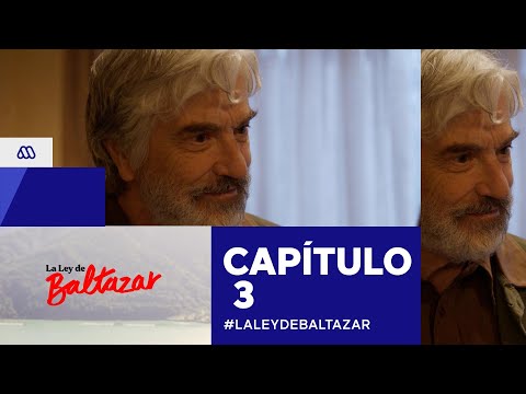 #LaLeyDeBaltazar / Capítulo 3 / Mega