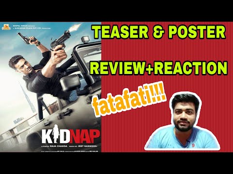 KIDNAP TEASER REVIEW|DEV|RUKMINI|RAJA CHANDA|SURINDER FILMS|NK SALIL