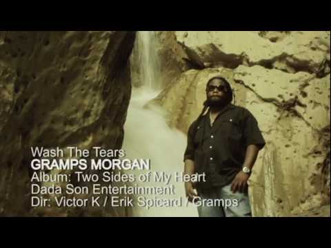 GRAMPS MORGAN - WASH THE TEARS (OFFICIAL VIDEO) with Lyrics