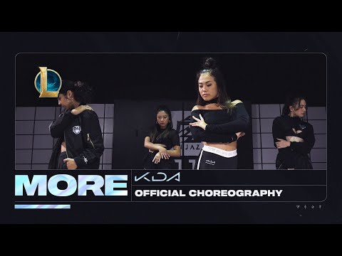 K/DA - MORE Dance -  Official Choreography Video | League of Legends