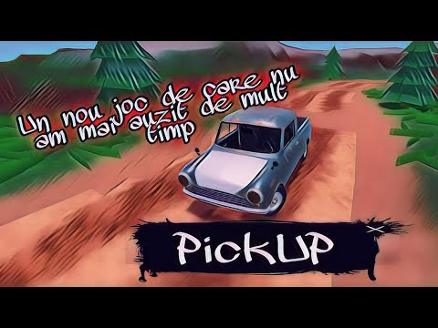 ❌Un joc de care nu am mai auzit de mult timp❌PickUP EP1❌