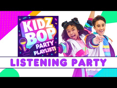 KIDZ BOP Party Playlist - Album Listening Party!