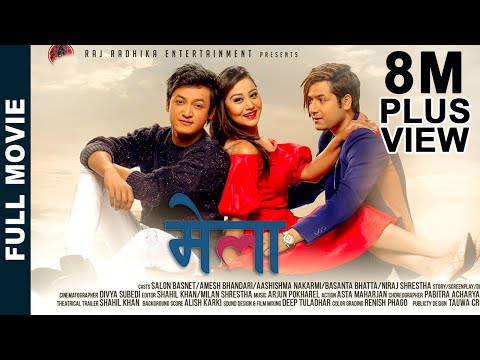 MELA | New Nepali Full Movie 2019/2075 | Salon Basnet, Amesh Bhandari, Aashishma Nakarmi