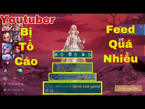 LIÊN QUÂN : Youtuber Bị Đồng Đội Tố Cáo Khi Chơi Butterfly Feed Quá Nhiều Mạng