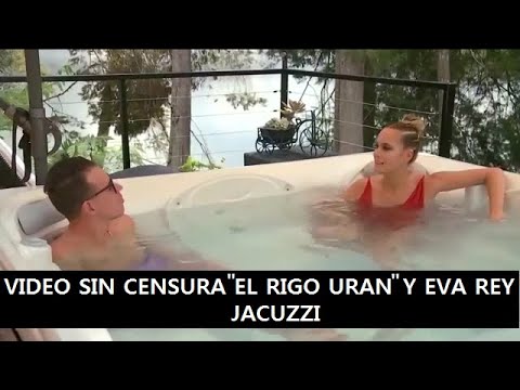 El Rigo Urán y Eva Rey en jacuzzi (Video Sin Censura)