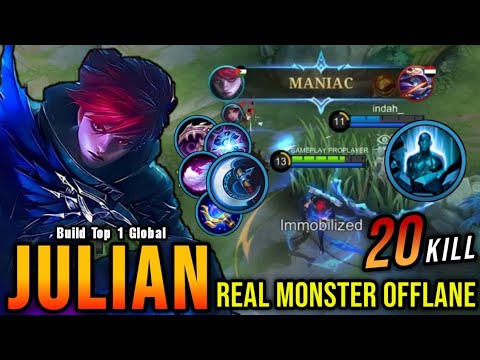 20 Kills + MANIAC!! Julian Real Monster Offlane!! - Build Top 1 Global Julian ~ MLBB