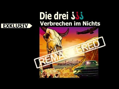 Die drei Fragezeichen - Verbrechen im Nichts Remastered