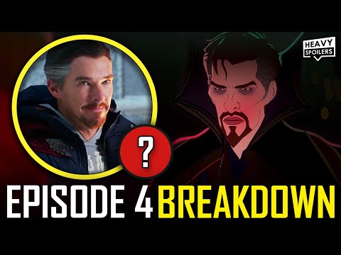 Marvel WHAT IF Episode 4 Breakdown & Ending Explained Spoiler Review | Easter Eggs & Hidden Details