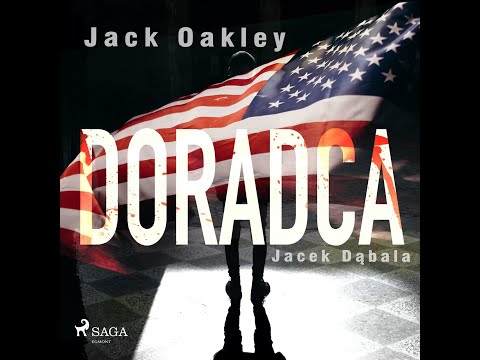 DORADCA czyta Sławomir Holland - Jack Oakley - AudioBook, do słuchania w podróży, MP3