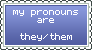 THEY Pronouns Stamp (blue)