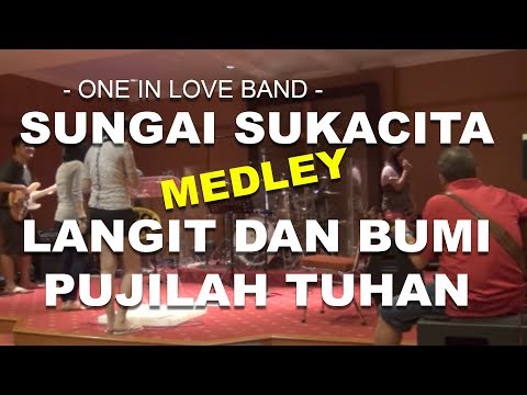 Sungai Sukacita / Langit dan Bumi Medley - OIL Band's ( Latihan Mode-On )