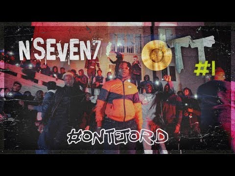 N'Seven7 - OTT #1 (Clip officiel)