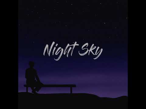 Night Sky - Cy Keneth (Official Audio w/ Lyrics)