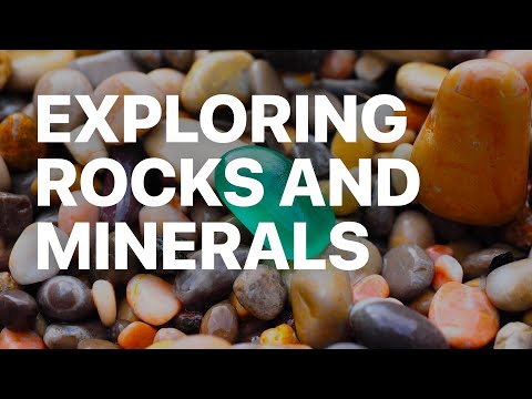 Rocks and Minerals